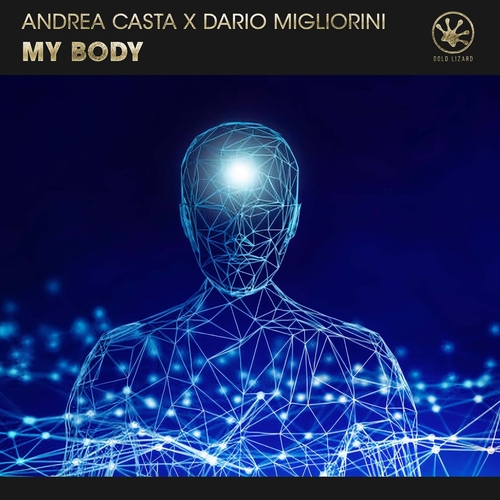 Andrea Casta, Dario Migliorini - My Body [GL2201DJ]